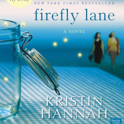 Book Discussion: Firefly Lane by Kristin Hannah