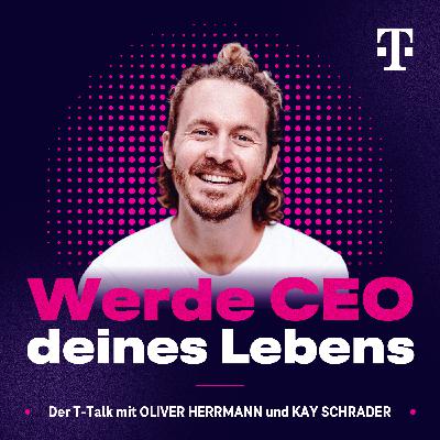 „Unfollow Your Dreams – und finde deinen eigenen Weg“ mit Leander Greitemann (Teil 2)