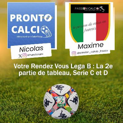 Votre Rendez Vous Lega B : La 2e partie du tableau, le point à la Mi Mars Votre Rendez Vous Lega B : La 2e partie du tableau, le point à la Mi Mars