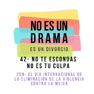 Episodio 42- Cómo acompañar (y acompañarte) cuando estás viviendo violencia de género Episodio 42- Cómo acompañar (y acompañarte) cuando estás viviendo violencia de género