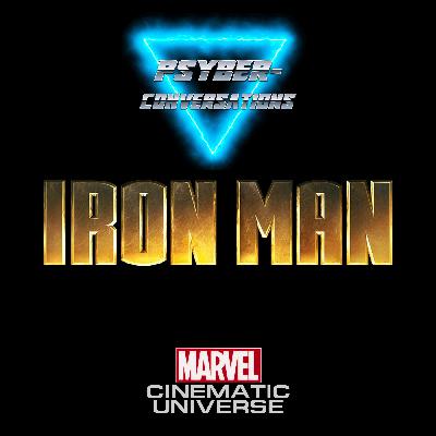 Episode 212 - The MCU: Iron Man - Part 2 Episode 212 - The MCU: Iron Man - Part 2