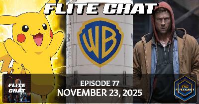 FLITE CHAT 0077: November 23, 2025
