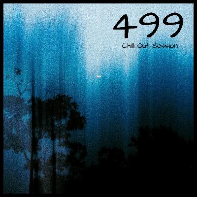 Zoltan Biro - Chill Out Session 499