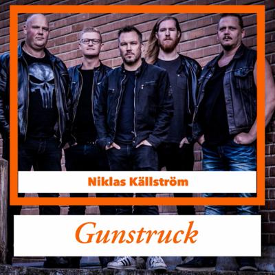 Gunstruck - då, nu och vad är på gång? Gunstruck - då, nu och vad är på gång?
