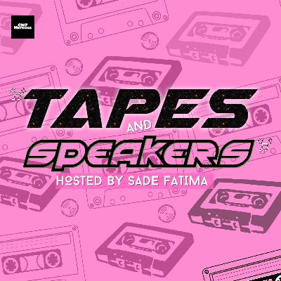 Songs I'm Vibing To | Tapes & Speakers Ep 9| Sade Fatima Songs I'm Vibing To | Tapes & Speakers Ep 9| Sade Fatima