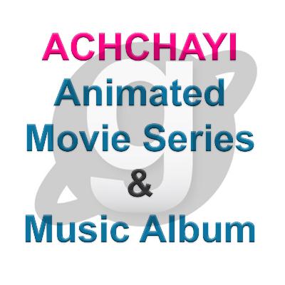 Teaser 1 - ACHCHAYI animated movie series & ACHCHAYI music album by GURMEET SINGH DANG.