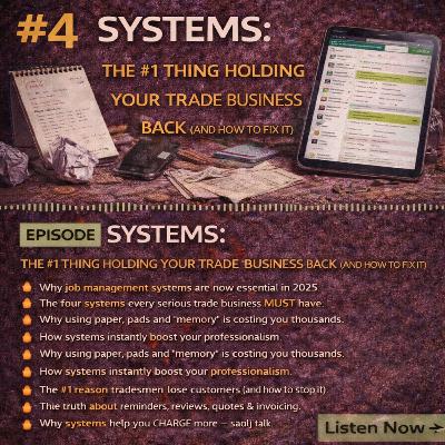 #4 SYSTEMS: The #1 Thing Holding Your Trade Business Back (And How to Fix It) #4 SYSTEMS: The #1 Thing Holding Your Trade Business Back (And How to Fix It)