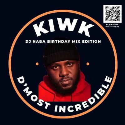 KIWK DJ NABA BIRTHDAY EDTION