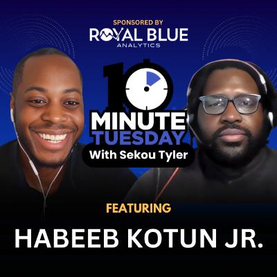 Ep 78- Habeeb Kotun Jr. - Continuous Learning