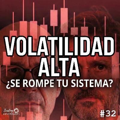 Volatilidad Alta: Protocolo Antifrágil para No Paralizarte en ATR Disparado Volatilidad Alta: Protocolo Antifrágil para No Paralizarte en ATR Disparado