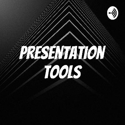 Overview of tools to create presentations for Webinars