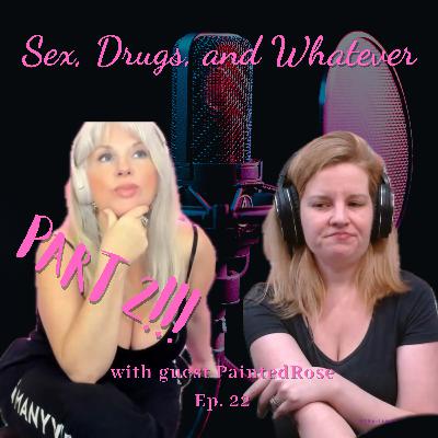 Vera James AND PaintedRose Part 2