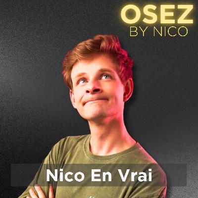 #130 – Trouver sa voie sans se trahir : humour, audace et authenticité (ITW Nico en vrai)