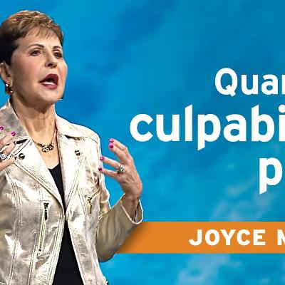 Vous n’avez plus à porter la culpabilité | Joyce Meyer