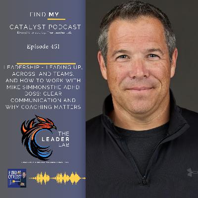 The ADHD Boss: Clear Communication and Why Coaching Matters