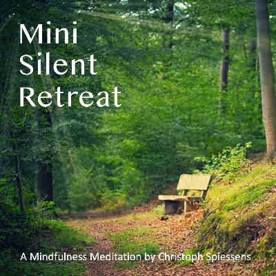 Mini Silent Retreat