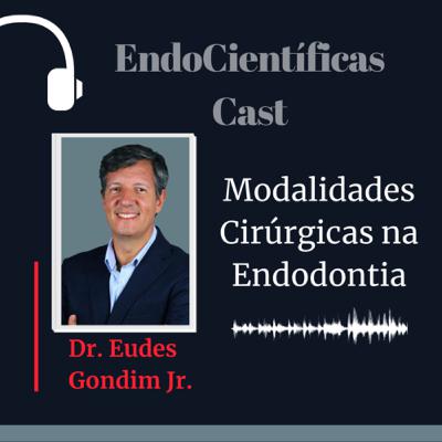 Modalidades Cirúrgicas na Endodontia