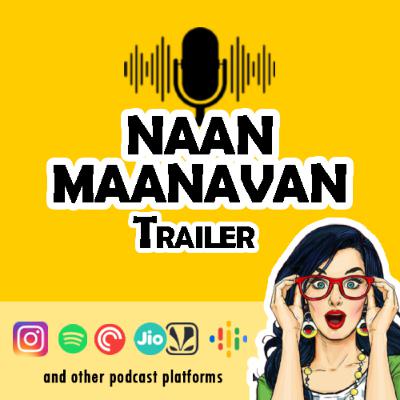 Naan Maanavan Trailer | not only with Eesha!! | A new opportunity for you too!! Naan Maanavan Trailer | not only with Eesha!! | A new opportunity for you too!!