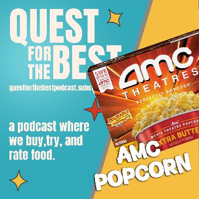 Episode 191: AMC Popcorn Episode 191: AMC Popcorn