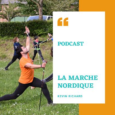 PAC #10 MARCHE NORDIQUE avec KEVIN RICHARD