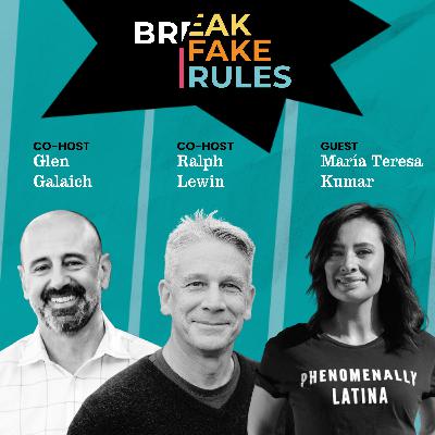 Risk Isn’t Irresponsible, It’s Required with Ralph Lewin Feat. María Teresa Kumar