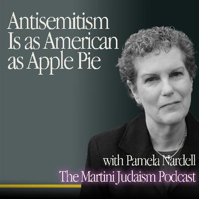 Antisemitism Is as American as Apple Pie + Pamela Nadell