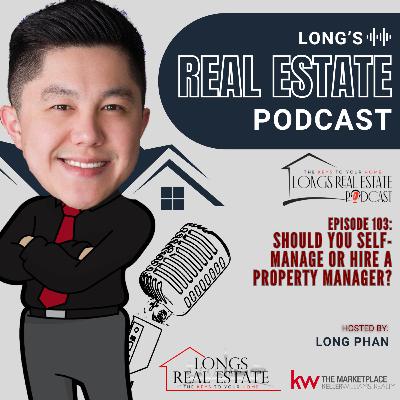 EPISODE 103: Should You Self-Manage or Hire a Property Manager?