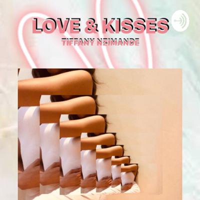 LOVE & KISSES  (Trailer)
