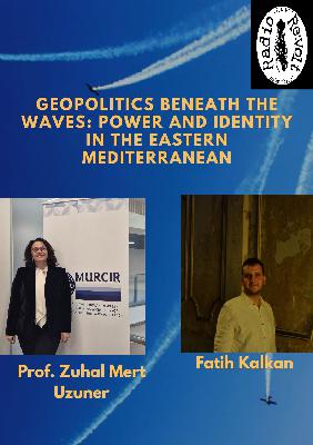 The Current Politics of Eastern Mediterranean Sea The Current Politics of Eastern Mediterranean Sea