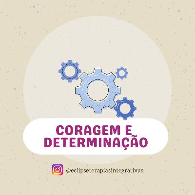 Jornada da prosperidade 5/9 Coragem