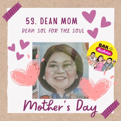 53. Dean Mom