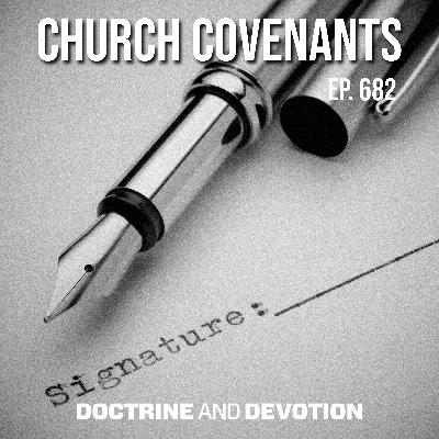 Church Covenants Church Covenants
