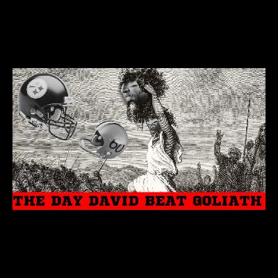 The Day David Beat Goliath