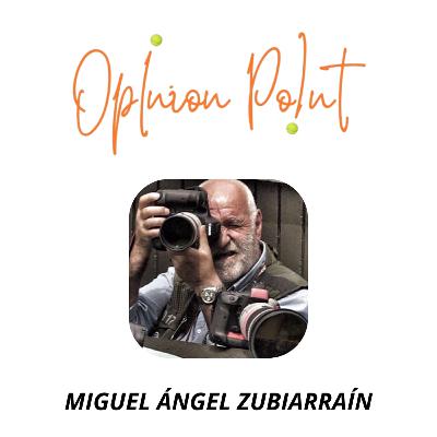 Temp.2025 x Opinion Point #1 | MIGUEL ÁNGEL ZUBIARRAÍN | ¡Actualidad tenística, nuevo libro, anécdotas con Rafa y mucho más!