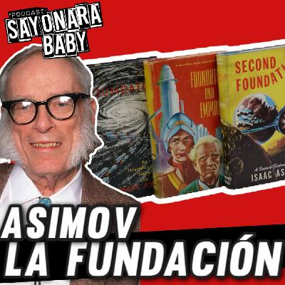 LA FUNDACIÓN   (Asimov y la PSICOHISTORA)