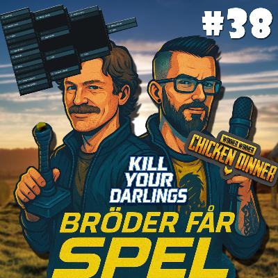 #38 - Kampen mellan våra personliga favoriter | Kill Your Darlings #38 - Kampen mellan våra personliga favoriter | Kill Your Darlings