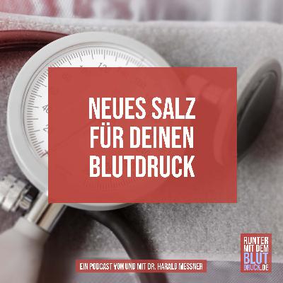 Neues Salz für deinen Blutdruck
