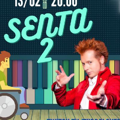 Senta2 #26 | con El Mago Yunke