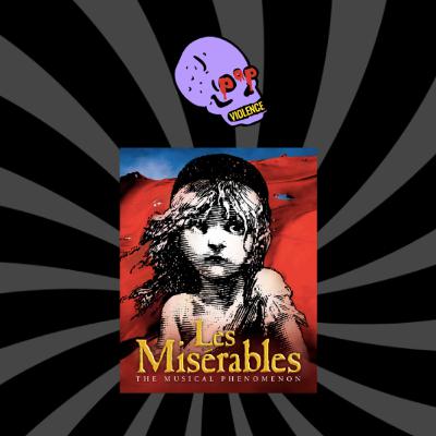 IV. Les Miserables