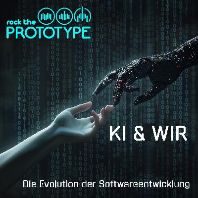 Folge 20 - KI & Wir - Die Evolution der Softwareentwicklung Folge 20 - KI & Wir - Die Evolution der Softwareentwicklung