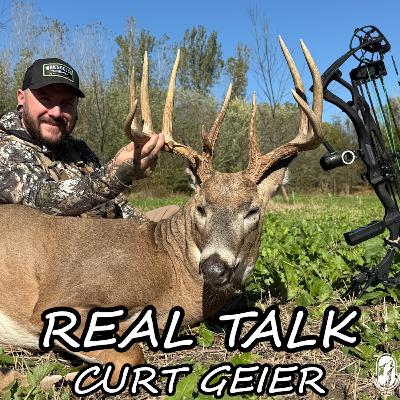 Real Talk About Hunting Today | Curt Geier