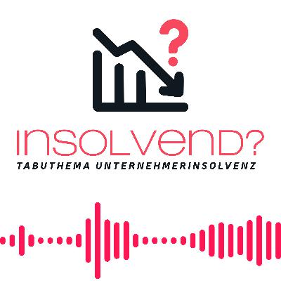 Der InsolvEND? Podcast startet am 30.12.2025!