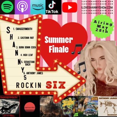 Shanny’s Rockin Six: Summer Finale + WTF News Shanny’s Rockin Six: Summer Finale + WTF News