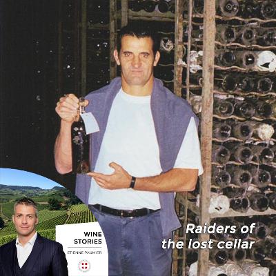 Wine Stories - S2E3 - Raiders of the lost cellar