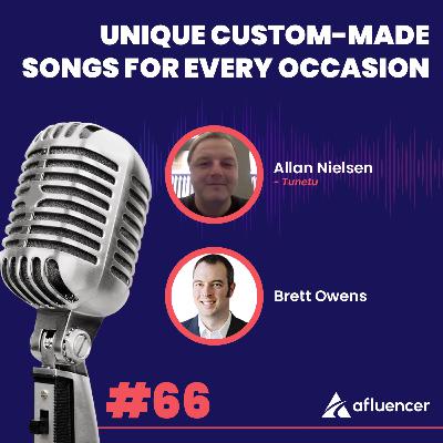 Unique Custom-Made Songs for Every Occasion | Allan Nielsen - Tunetu #66 Unique Custom-Made Songs for Every Occasion | Allan Nielsen - Tunetu #66
