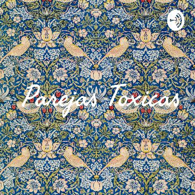 Parejas tóxicas 2da. Parte
