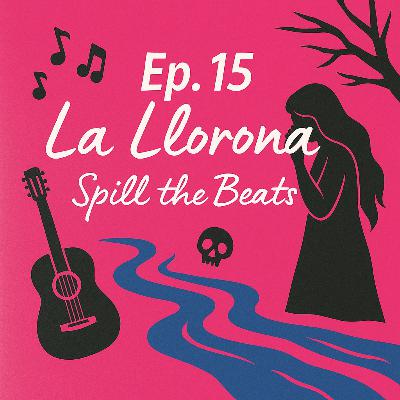 La Llorona: Between Myth and Melody