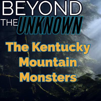 The Kentucky Mountain Monsters The Kentucky Mountain Monsters