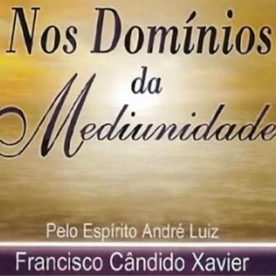Nos Domínios da Mediunidade - Introdução e Cap. I - 02.07.2025 - José Soares