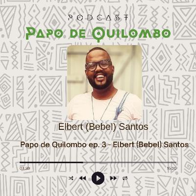Papo de Quilombo ep.3 - Bebel Santos Papo de Quilombo ep.3 - Bebel Santos